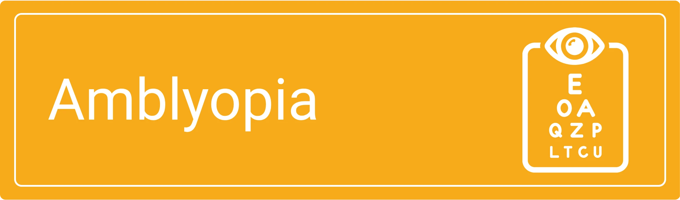 Amblyopia