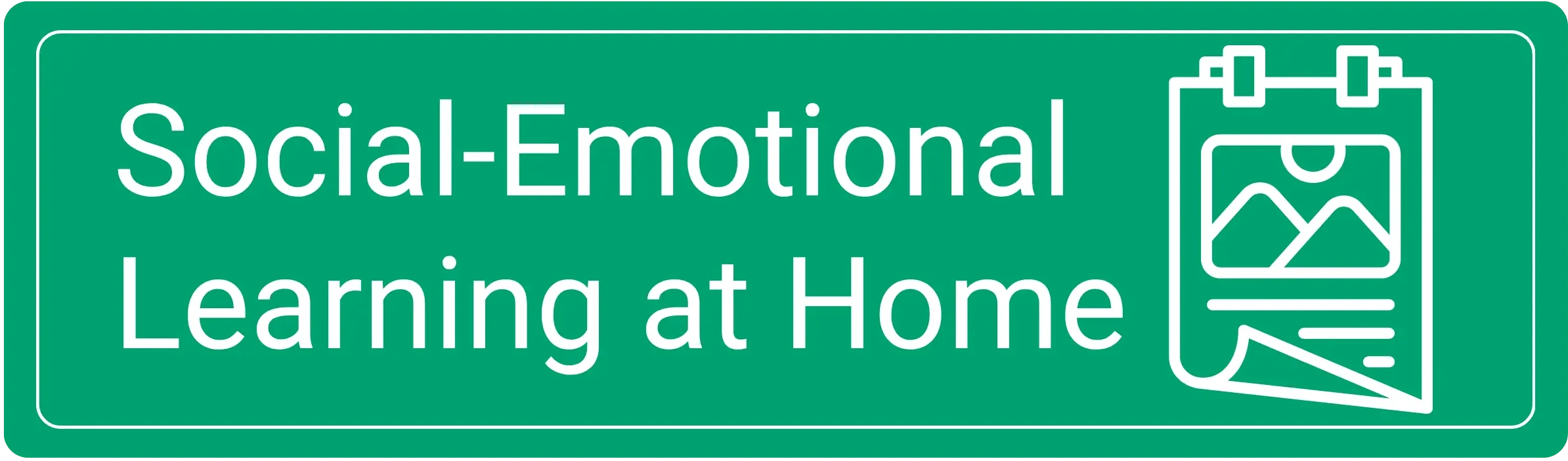Social-Emotional Learning at Home
