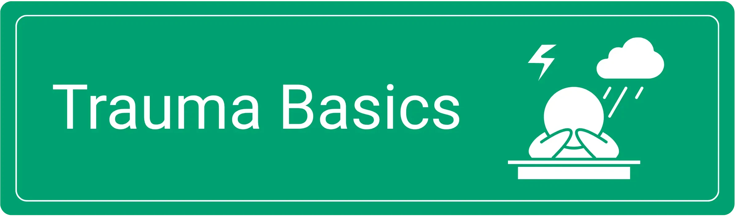 Trauma Basics